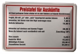 Blechschild - Preistafel für Auskünfte - BS027